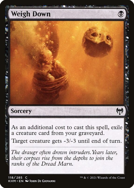 Weigh Down — khm 118 — Magic The Gathering TCG