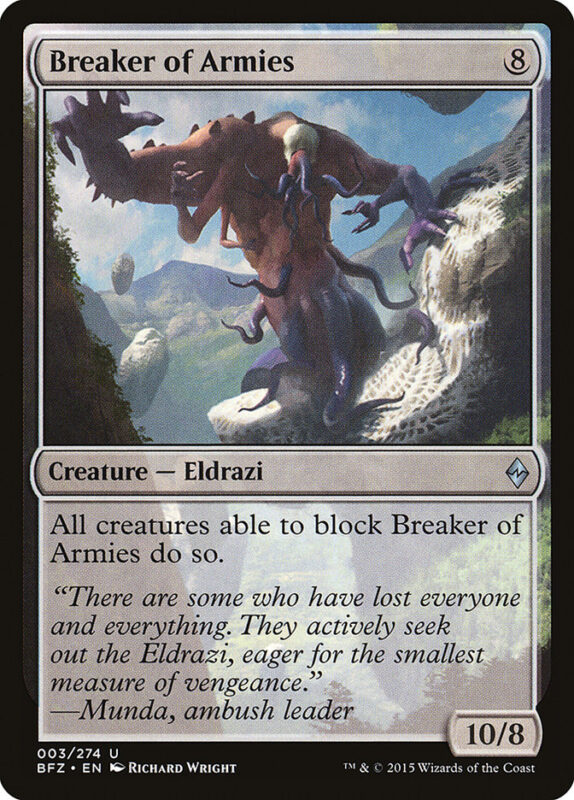 Breaker of Armies — bfz 3 — Magic The Gathering TCG