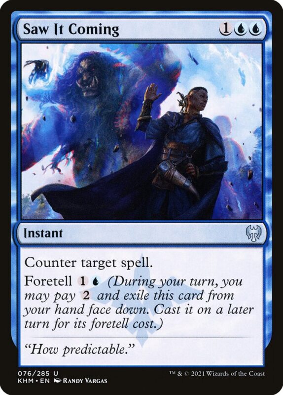 Saw It Coming — khm 76 — Magic The Gathering TCG