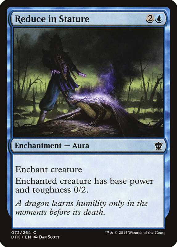 Reduce in Stature — dtk 72 — Magic The Gathering TCG